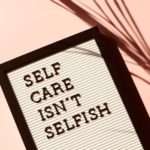 The Importance of Self Care