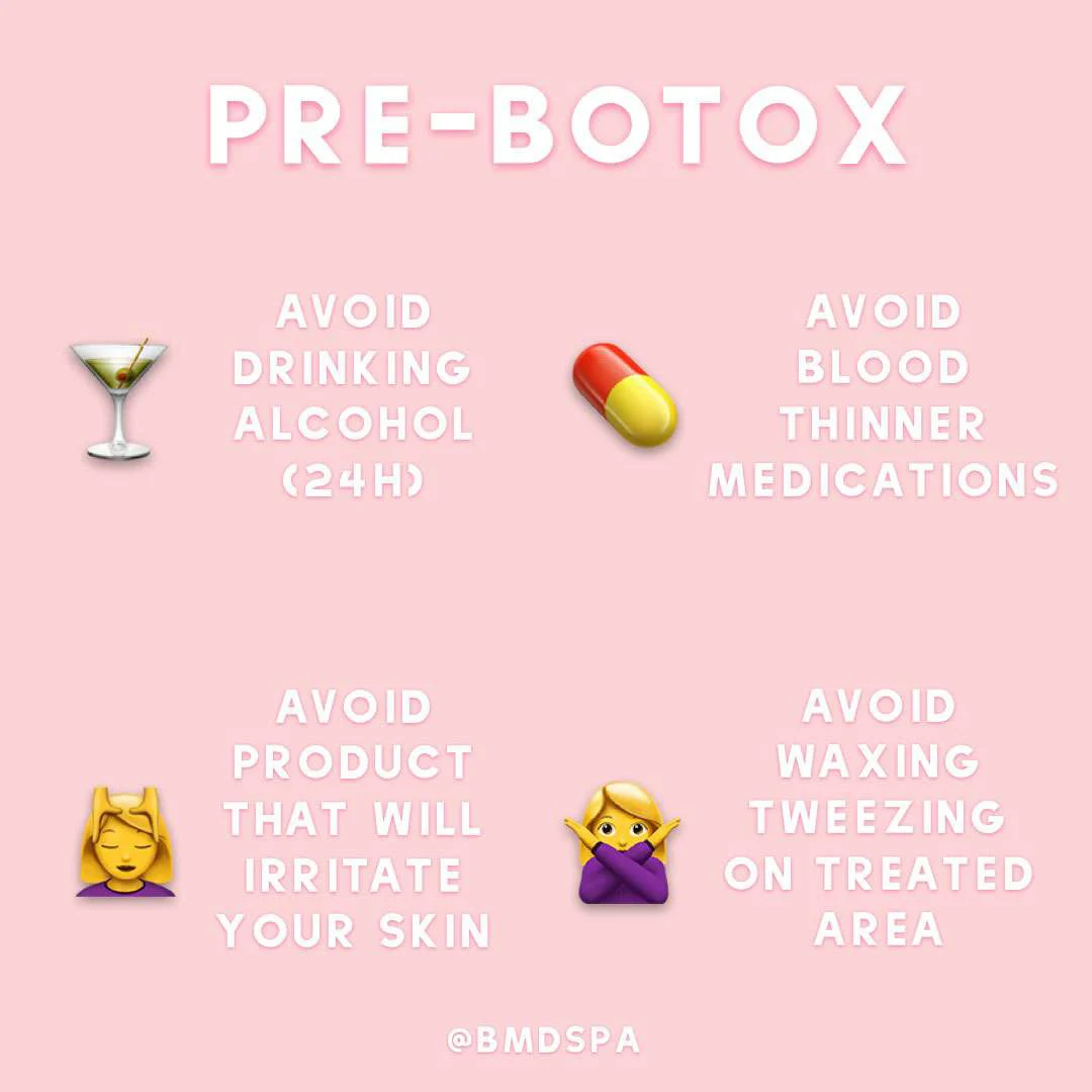 Pre-Botox Treatment Instructions